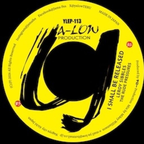 Leroy Sibbles: I Shall Be Released feat. The Rude Pressures / Fattie Fattie - 7-INCH SINGLE