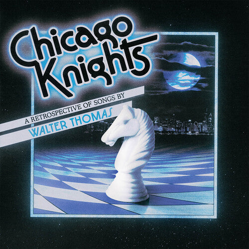 Walter Thomas: Chicago Knights - VINYL LP