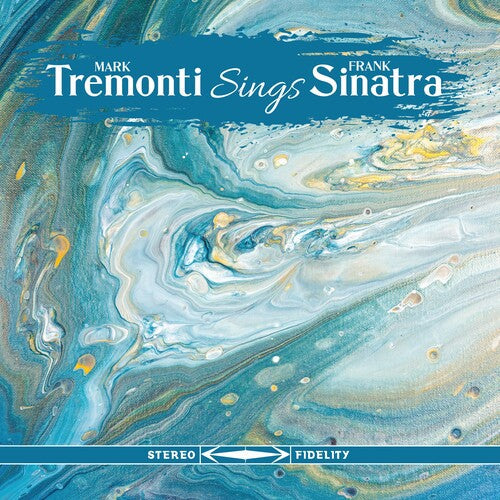Mark Tremonti: Tremonti Sings Sinatra - VINYL LP