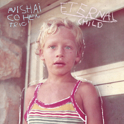 Avishai Cohen Trio: Eternal Child - VINYL LP