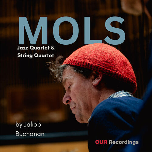 Jakob Buchanan: Mols - VINYL LP