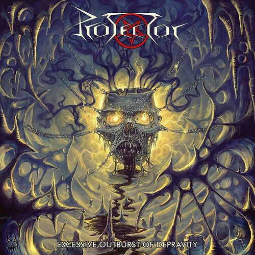 Protector: Excessive Outburst of Depravity - COMPACT DISCS