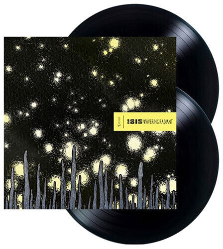Isis: Wavering Radiant - VINYL LP