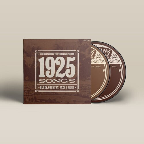 Various Artists: Dick Spottswood and Tompkins Square Present ... 1925 Songs (Various Artists) - COMPACT DISCS