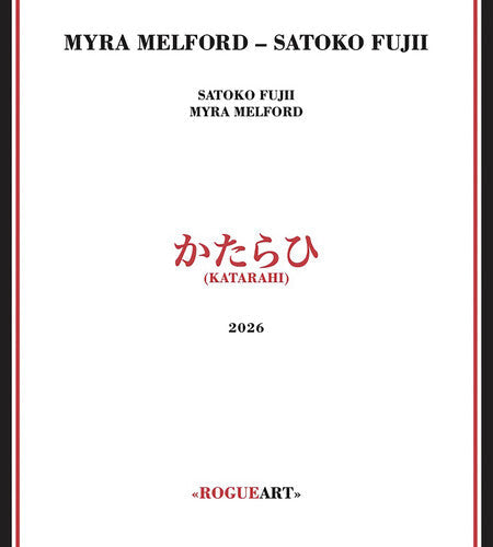 Melford, Myra / Fujii, Satoko: Katarahi - COMPACT DISCS