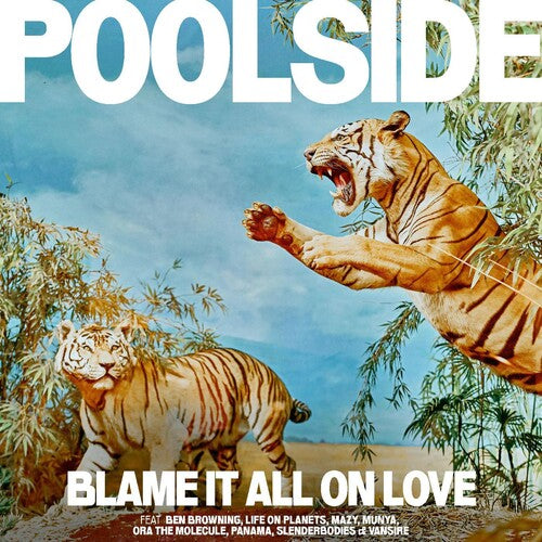 Poolside: Blame It All On Love (ORANGE VINYL) - VINYL LP