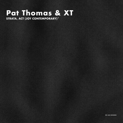 Thomas, Pat & Xt: Strata, Act (Joy Contemporary) - VINYL LP