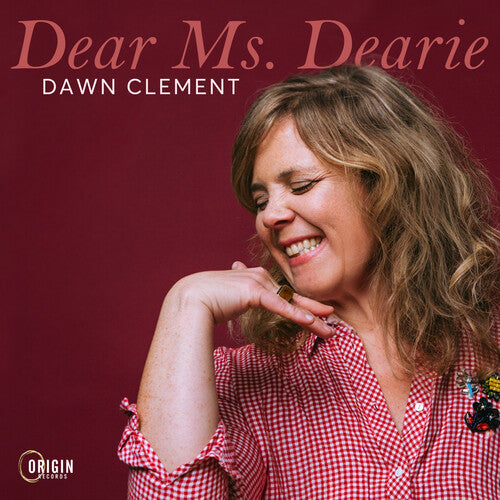 Dawn Clement: Dear Ms. Dearie - COMPACT DISCS