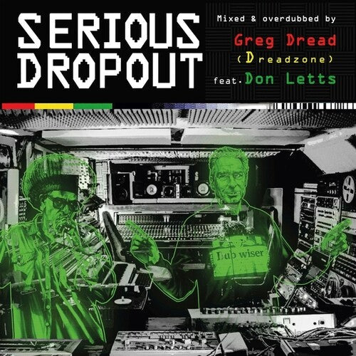 Dread, Greg / Letts, Don: Greg Dread (Dreadzone)/Don Letts Presents: Serious Dropout - COMPACT DISCS