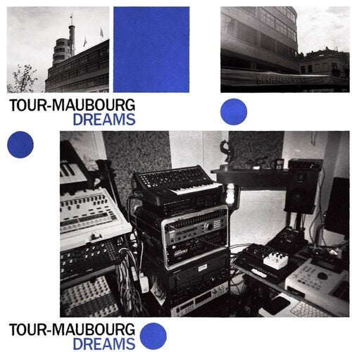 Tour-Maubourg: Dreams - VINYL LP