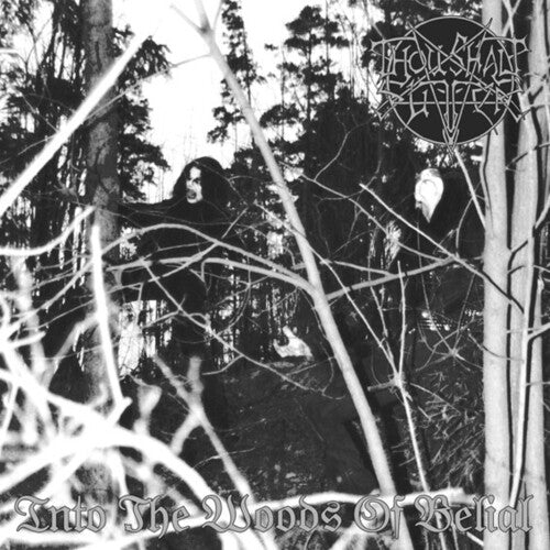 Thou Shalt Suffer: Into The Woods Of Belial - COMPACT DISCS