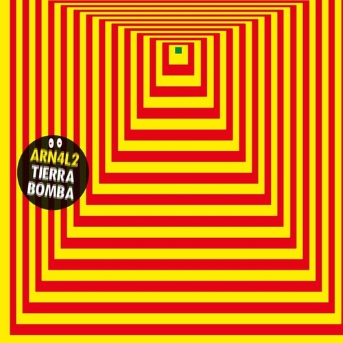 Arn4L2: Tierra Bomba - 12-INCH SINGLE