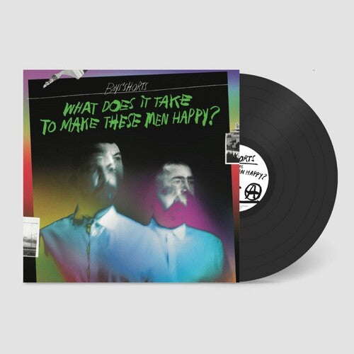 Boys' Shorts: What Does It Take To Make These Men Happy? - VINYL LP