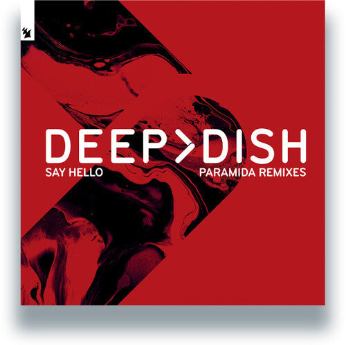 Deep Dish: Say Hello (Paramida Remixes) - 12-INCH SINGLE