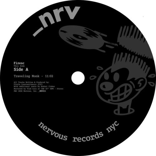 Firesc: Traveling Monk - 12-INCH SINGLE