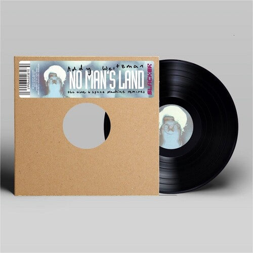 Addy Weitzman: No Man's Land (The Time & Space Machine Remixes) - 12-INCH SINGLE