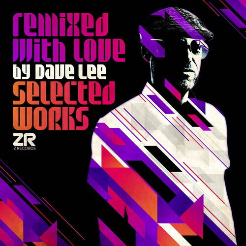 Dave Lee: Remixed With Love: Selected Works - VINYL LP