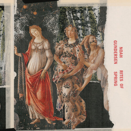 Noah Gundersen: Rites Of Spring - COMPACT DISCS