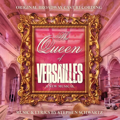 Original Broadway Cast: The Queen of Versailles (Original Soundtrack) - COMPACT DISCS