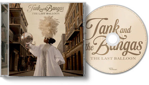 Tank & the Bangas: The Last Balloon - COMPACT DISCS