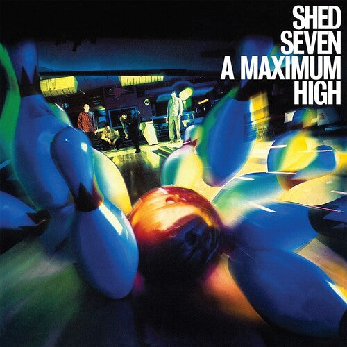 Shed Seven: Maximum High - VINYL LP