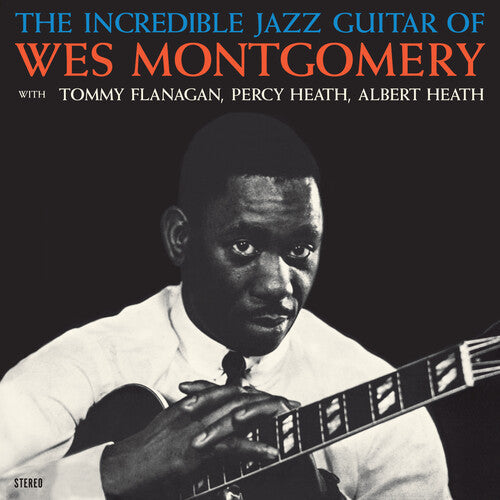 Wes Montgomery: Incredible Jazz Guitar Of Wes Montgomery - Limited 180-Gram Crystal Clear Vinyl with Bonus Track - VINYL LP