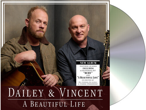 Dailey & Vincent: A Beautiful Life - COMPACT DISCS