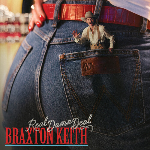 Braxton Keith: Real Damn Deal - COMPACT DISCS
