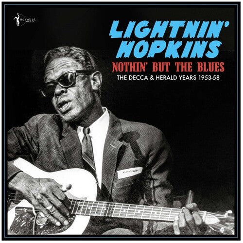 Lightnin' Hopkins: Nothin' But The Blues: The Decca & Herald Years 1953-58 - VINYL LP