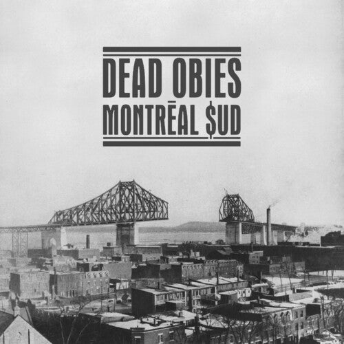 Dead Obies: Montreal $ud - VINYL LP