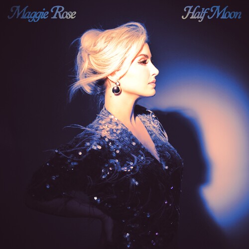 Maggie Rose: Half Moon - COMPACT DISCS