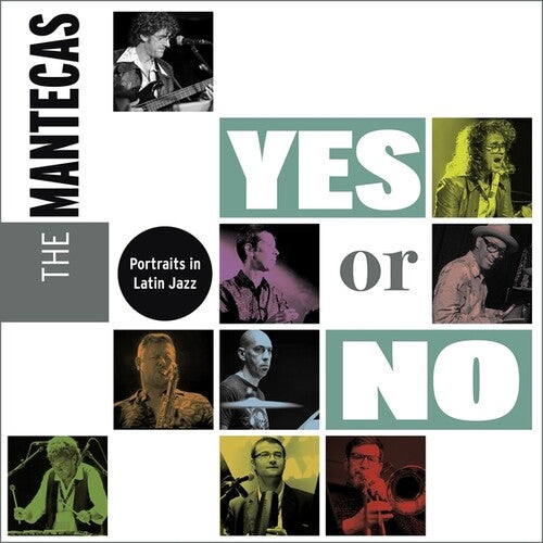 Mantecas: Yes Or No - VINYL LP