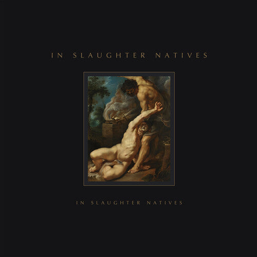 In Slaughter Natives: In Slaughter Natives - COMPACT DISCS