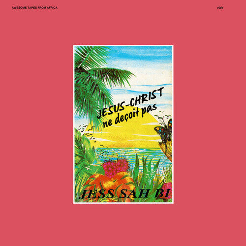 Jess Sah Bi: Jesus-Christ Ne Decoit Pas - COMPACT DISCS