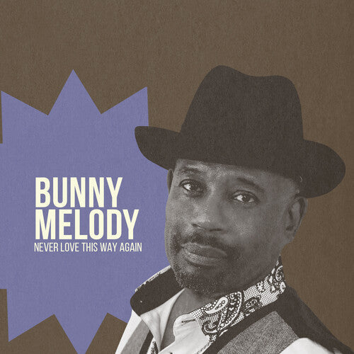Bunny Melody: Never Love This Way Again - COMPACT DISCS