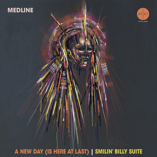 Medline: A New Day (45 Edit) / Smilin' Billy Suite (45 Edit) - 7-INCH SINGLE