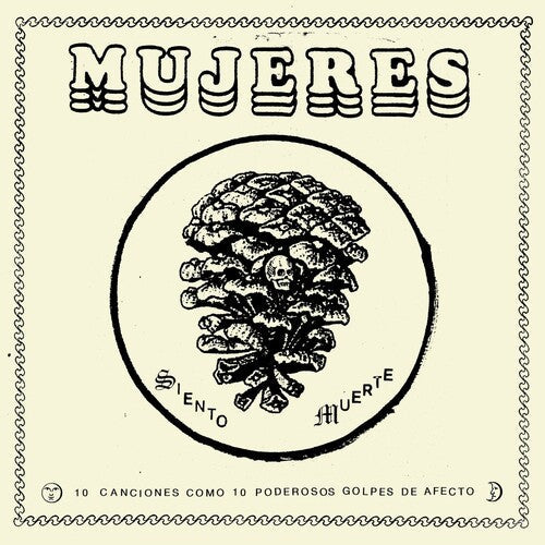 Mujeres: Siento Muerte - VINYL LP
