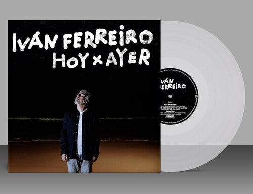 Ivan Ferreiro: Hoy X Ayer - Transparent Vinyl - VINYL LP