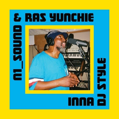 N1-Sound / Ras Yunchie: Inna DJ Style - VINYL LP