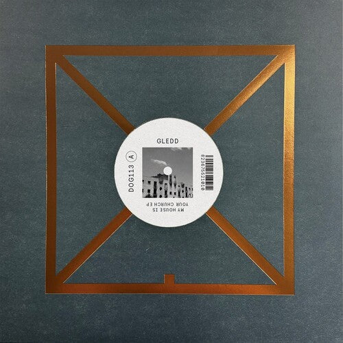 Gledd: My House Is Your Church EP - 12-INCH SINGLE