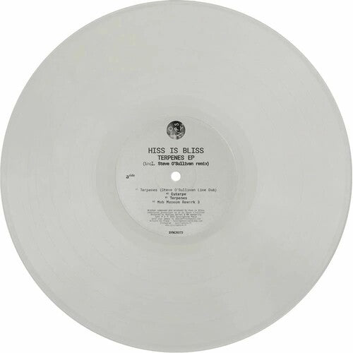 Hiss Is Bliss: Terpenes EP - 12-INCH SINGLE