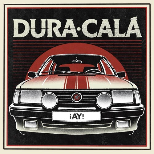 Dura Cala: Ay! - VINYL LP
