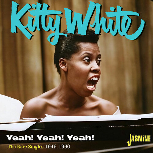 Kitty White: Yeah! Yeah! Yeah! - The Rare Singles 1949-1960 - COMPACT DISCS