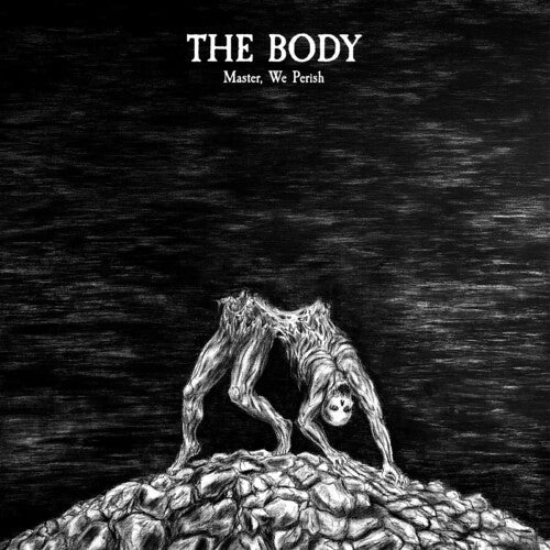 The Body: Master, We Perish - DELUXE EDITION - VINYL LP