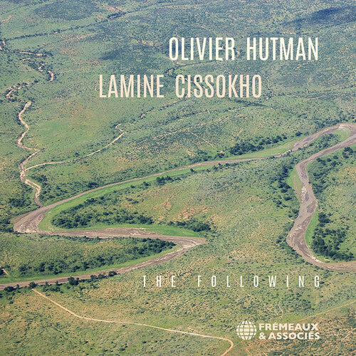 Olivier Hutman: Olivier Hutman & Lamine Cissokho: The Following - COMPACT DISCS
