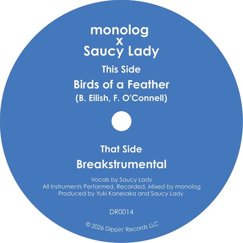 Monolog & Saucy Lady: Birds Of A Feather - 7-INCH SINGLE