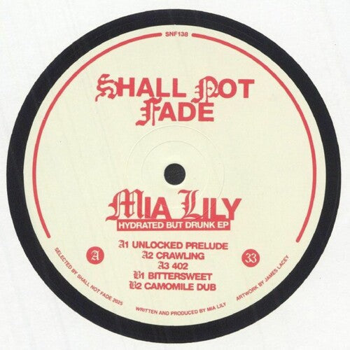 Mia Lily: Hydrated But Drunk - 12-INCH SINGLE