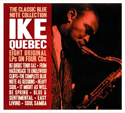 Ike Quebec: The Classic Blue Note Collection - COMPACT DISCS