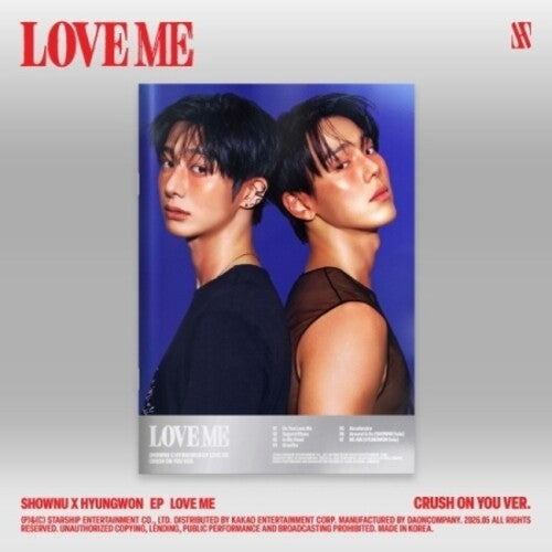 Shownu X Hyungwon: Love Me - Crush On You Version - COMPACT DISCS