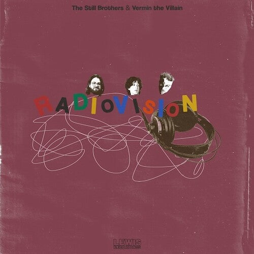 Still Brothers / Vermin the Villain: Radiovision - VINYL LP